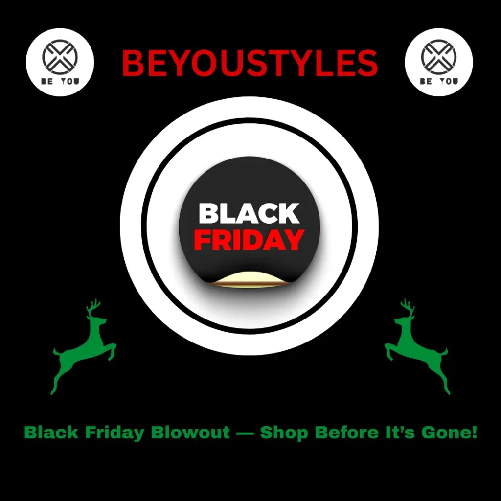 Beyoustyles Clothing Black Friday Sale – Canada’s Biggest Style Event of the Year